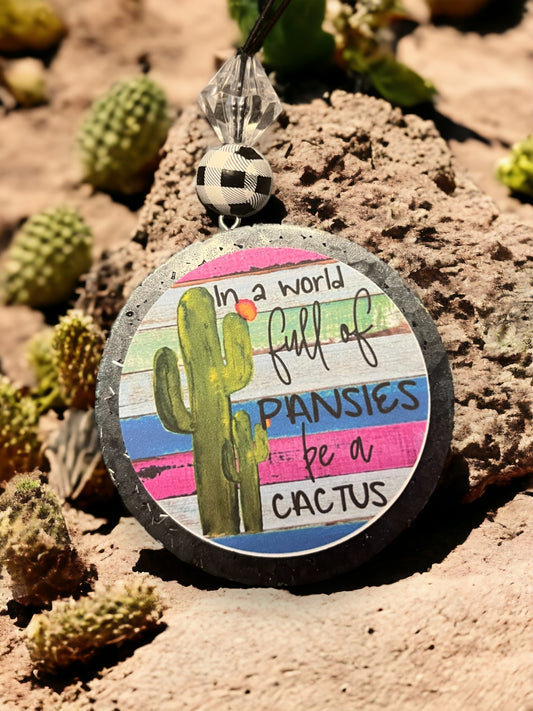 Be The Cactus Freshie